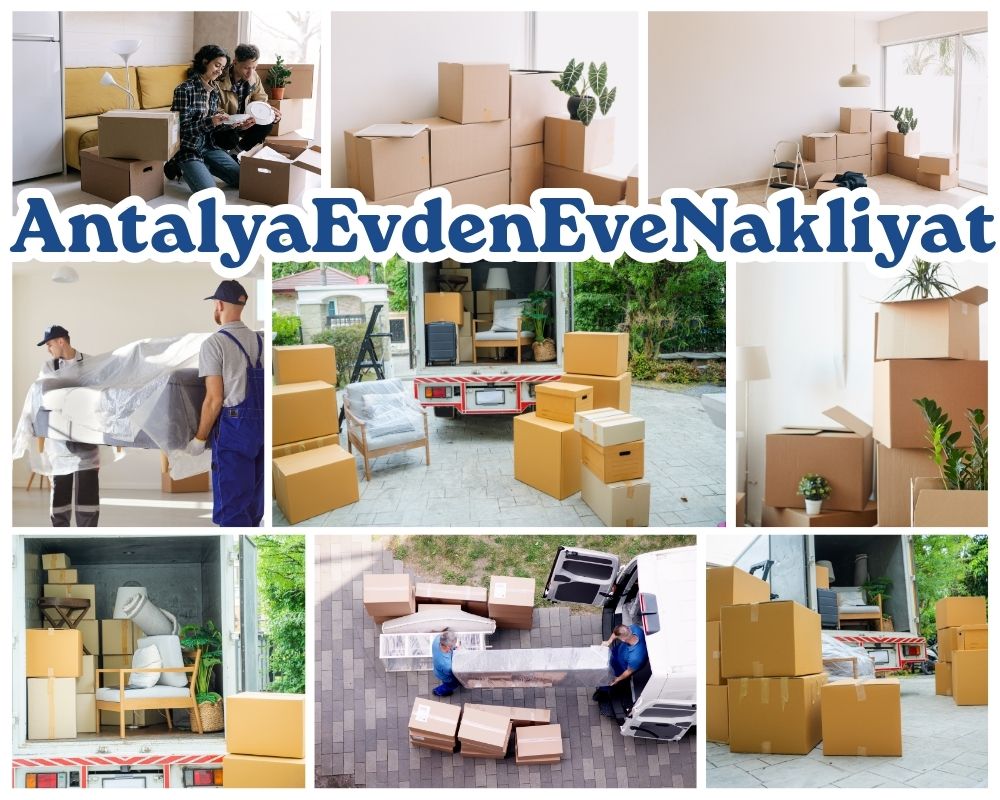 Antalya Selçuk Evden Eve Nakliyat
